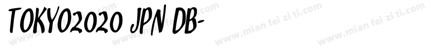 TOKYO2020 JPN DB字体转换